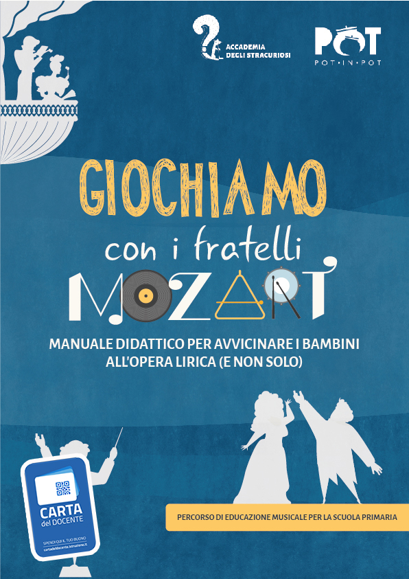 Giochiamo con i fratelli Mozart - Manuale didattico di educazione musicale - Carta del docente