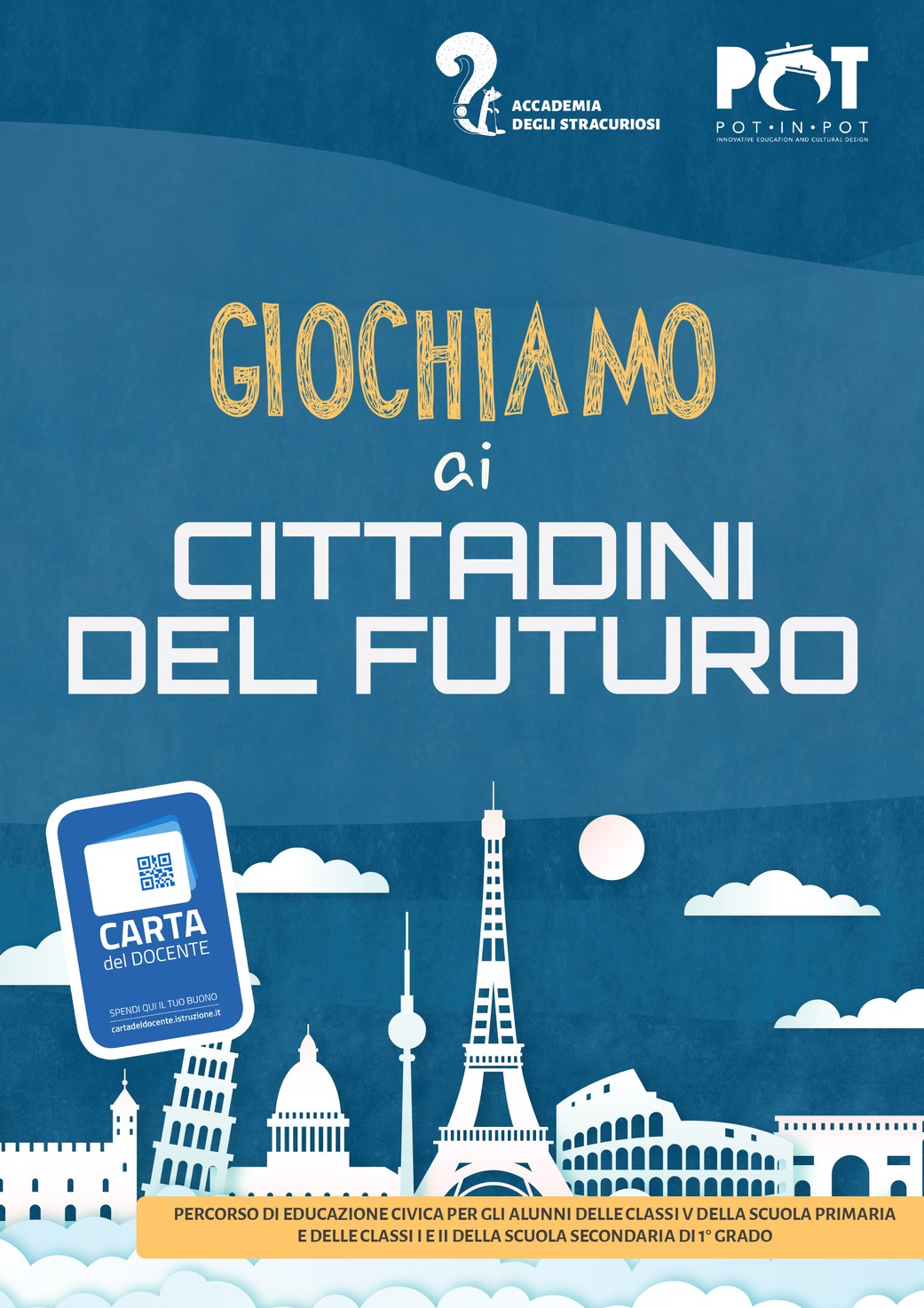 Giochiamo ai cittadini del futuro